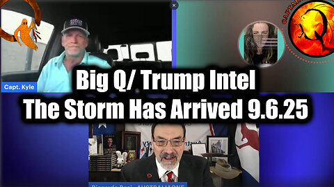 The Storm Has Arrive 9.6.25 - Big Q Intel