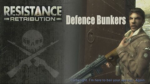 Resistance: Retribution (Part 15) - Luxembourg: Defence Bunkers