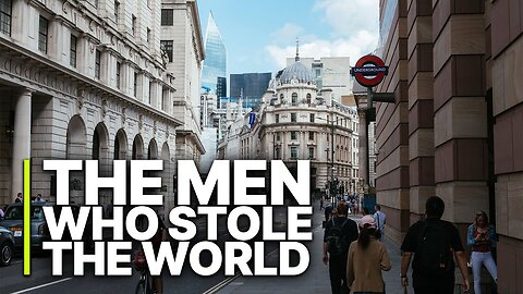 The Men Who Stole The World (And Got Away With It) by Benoît Bringer