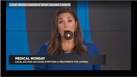 "Listeria Causes Explained by Local Doctor"