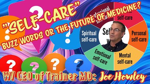 Rescue The Fosters: SELF-CARE: BUZZ WORDS OR THE FUTURE OF MEDICINE? w/ Joe Howley