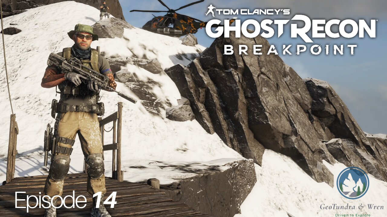 The calm before the storm / Ep 14 -Ghost Recon Breakpoint- GeoTundra & Wren