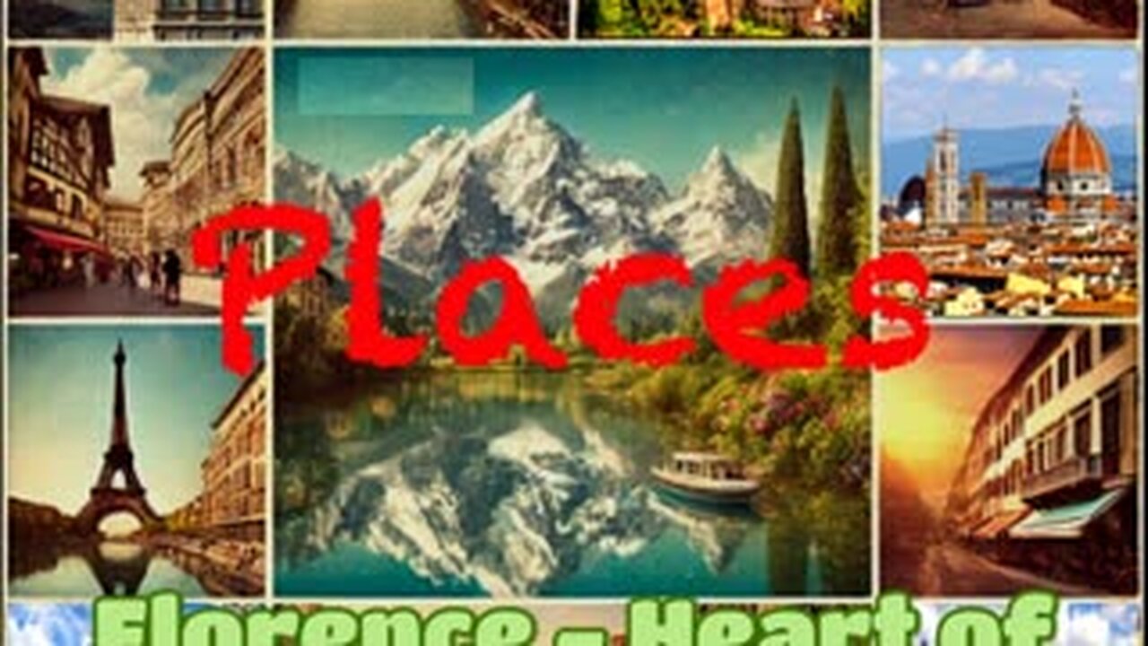 Florence - Heart of Tuscany