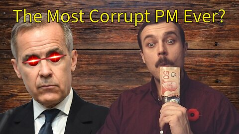 Mark Carney's Corruption and Conflicts of Interest