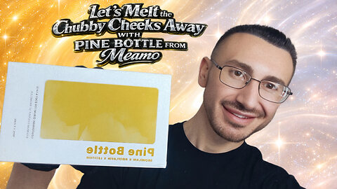Let's Melt The Chubby Cheeks Away With Pine Bottle From Meamo!