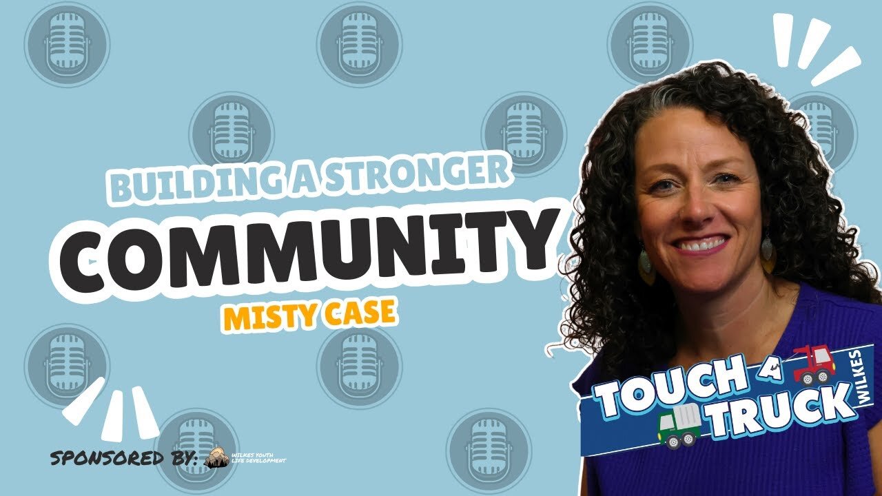 Building a Stronger Community With Misty Case