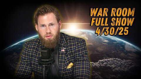 WAR ROOM WITH OWEN SHROYER - 4/30/2025: Trump Administration Busts Massive Global Child Sex Trafficking Network — While California Democrats Fight For Their Rights To Purchase 16 Year Olds For Sex