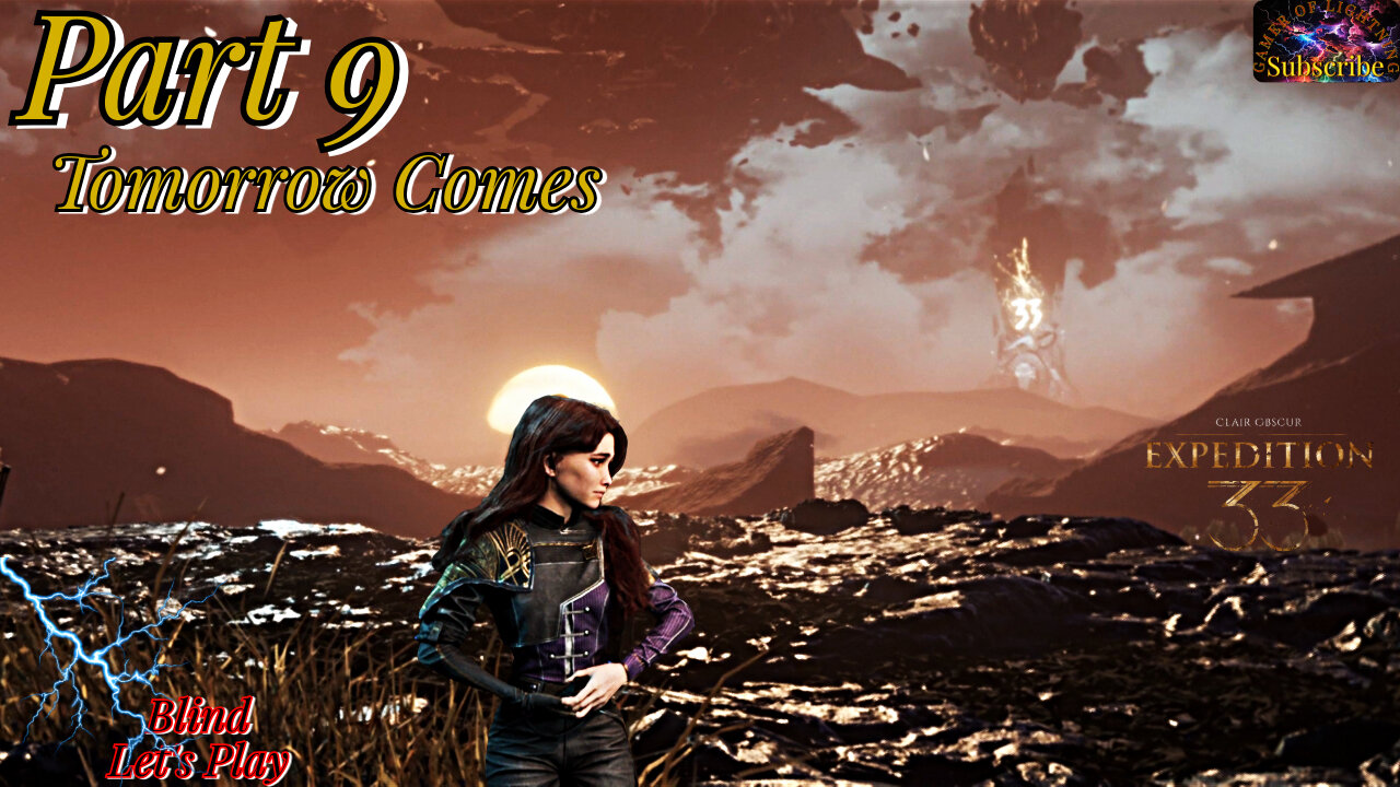 Clair Obscur: Expedition 33 Pt 9 | ...We Continue! For Tomorrow Comes!