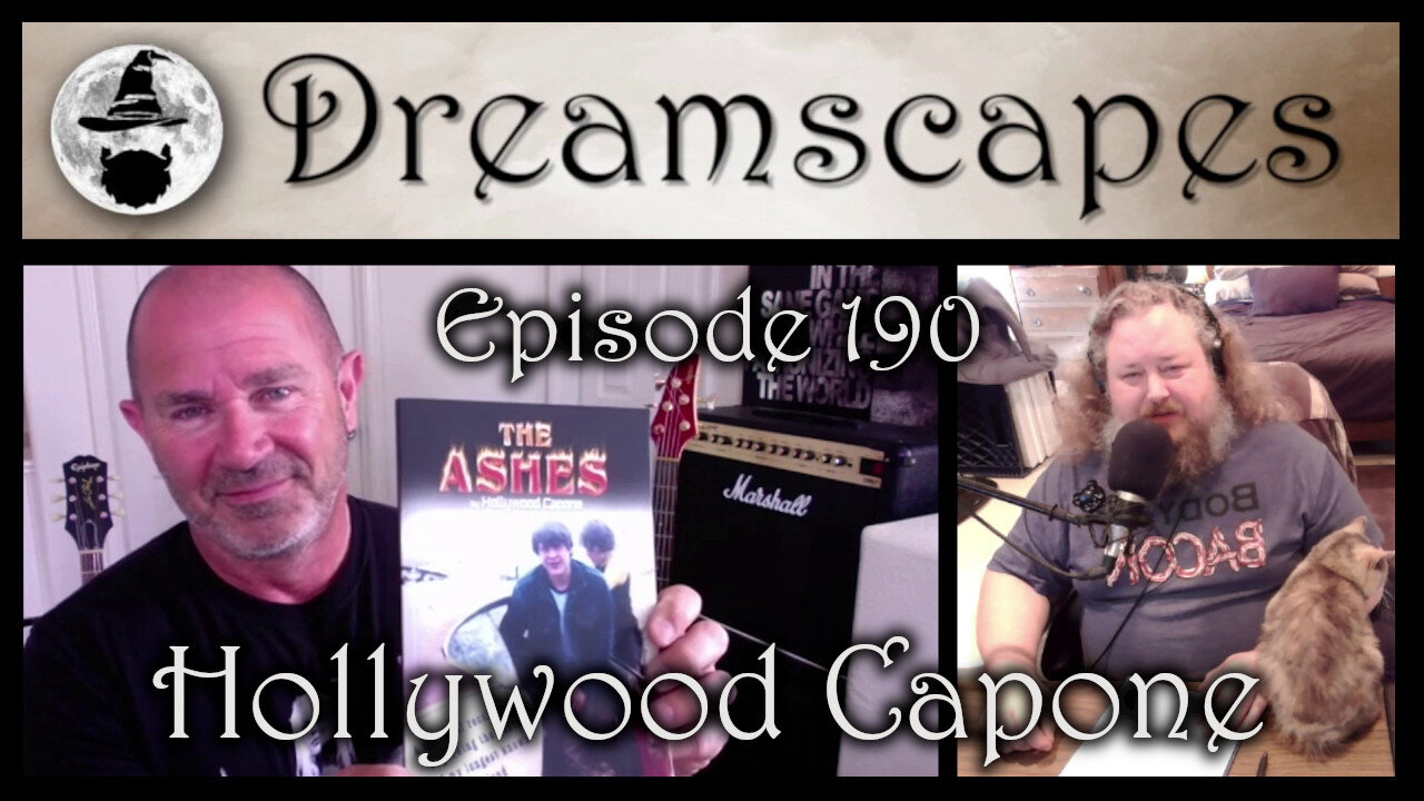Dreamscapes Episode 190: Hollywood Capone