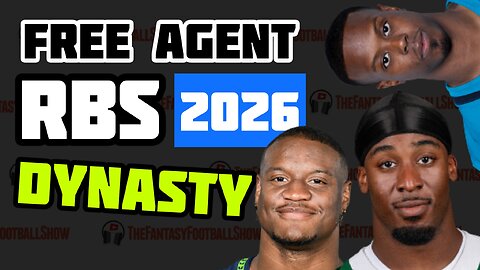 Top 5 Free Agent RBs for 2026 Dynasty Fantasy Football