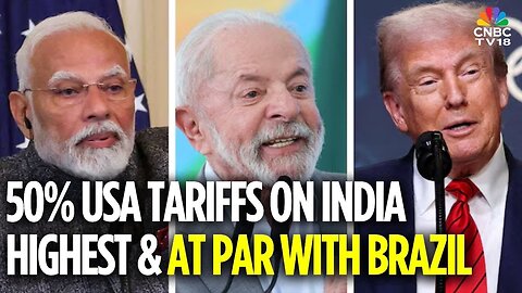 BREAKING NEWS | Trump's Tariffs: India Faces 50% USA Tariffs, Highest & At Par With Brazil