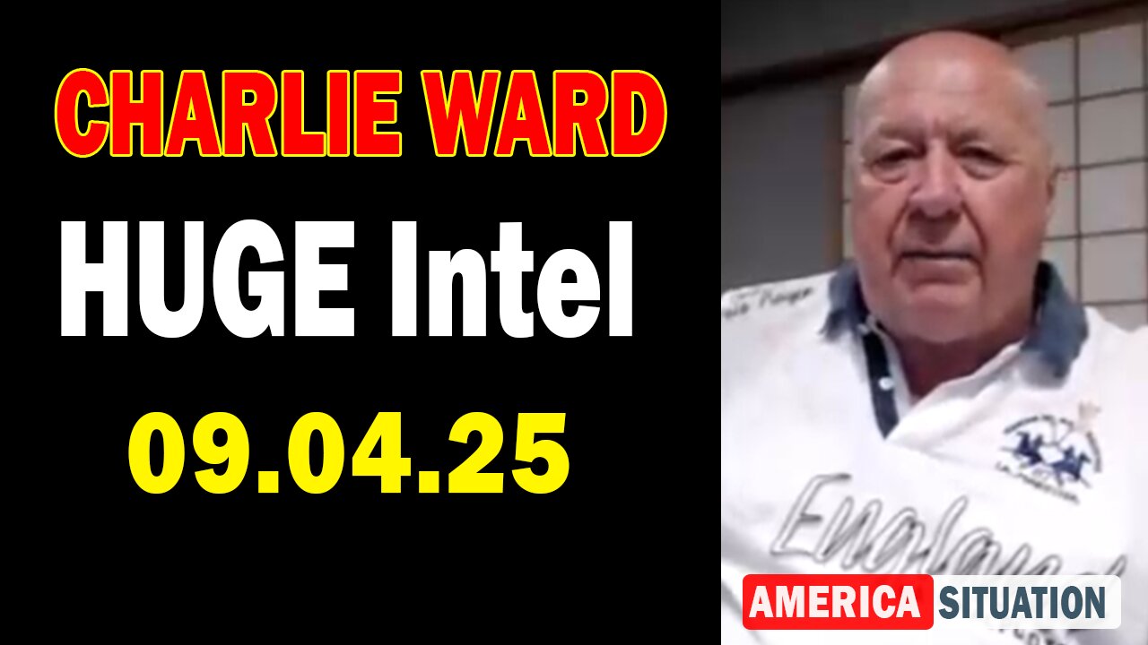 Charlie Ward HUGE Intel Sep 4: "Charlie Ward Daily News With Paul Brooker & Warren Thornton"