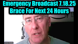 SIM. The Final Act & Brace For Next 24 Hours. 7-18-25-AT-1PM-CST-40a-EST #TRUTH