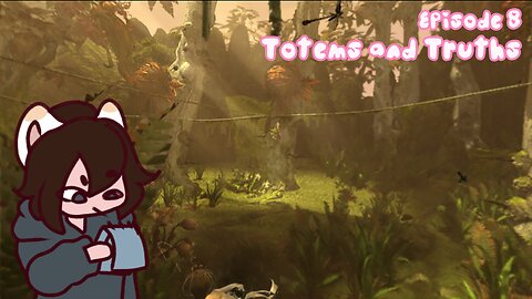 Episode 8: Totems and Truths | Myst IV