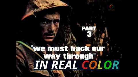 🎖️ The Great War (1964) — Episode 3 — We Must Hack Our Way Through — In Real Color