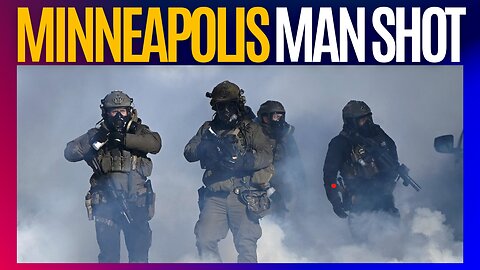 Protesters and Federal Agents Clash after Minneapolis Man Shot