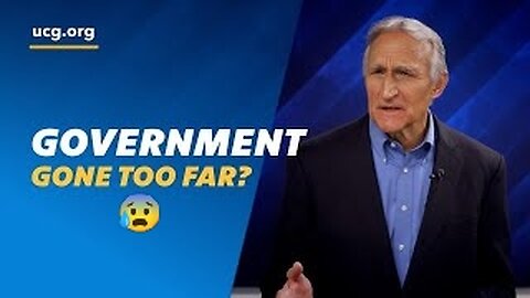 Government Gone Too Far? -- When Authority Fails, God’s Word Still Stands | Beyond Today