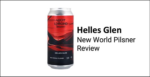Helles Glen New World Pilsner Review