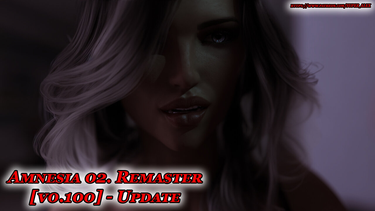Amnesia 02. Remaster [ v0.100 ] Update