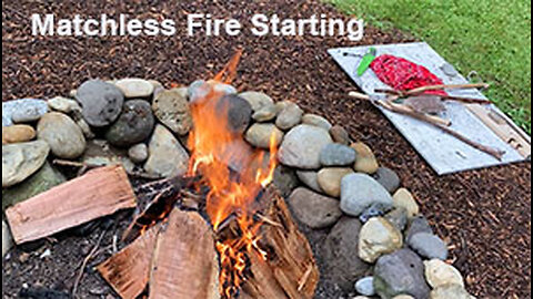 PFTTOT Part 413 Starting the Friction Fire