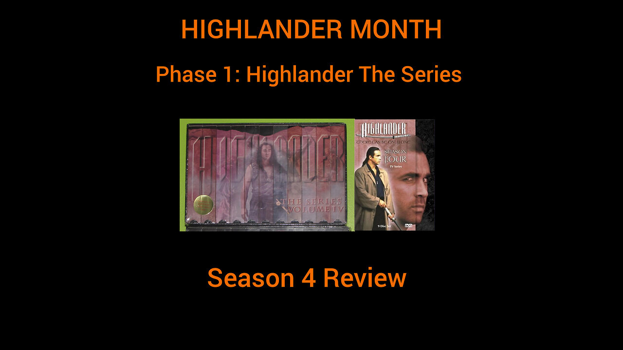 Highlander Month - Phase 1 - Highlander TV Series