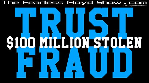 TRUST FRAUD: $100 Million Stolen