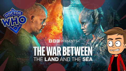 The War Between The Land And The Sea - UK Release | Animated Discussion