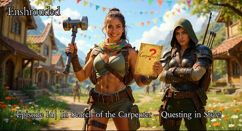 Shrouded Gaming Stream Ep. 14 | Enshrouded: In Search of the Carpenter – Questing in Style!