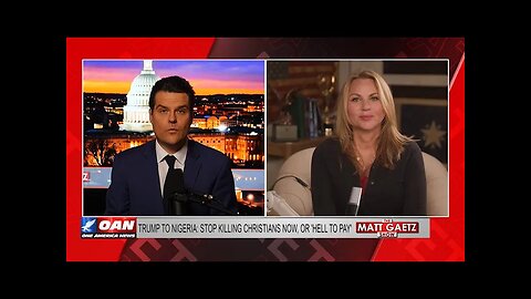 Lara Logan Exposes Nigeria’s Silent War on Christians - The Matt Gaetz Show
