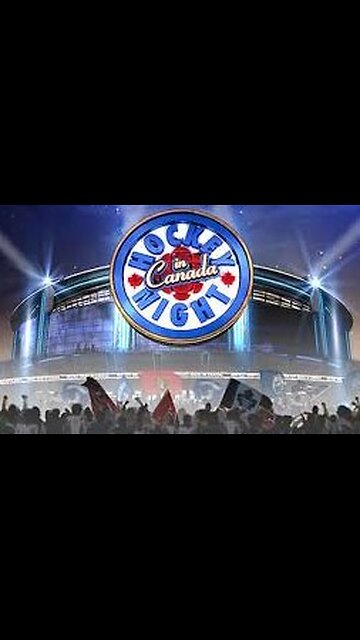 Todays NHL HOCKEY NIGHT IN CANADA!