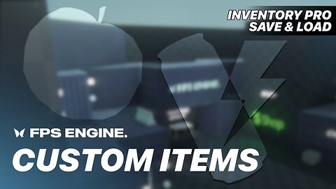 How to make Custom Items | Inventory Pro Add-On for FPS Engine
