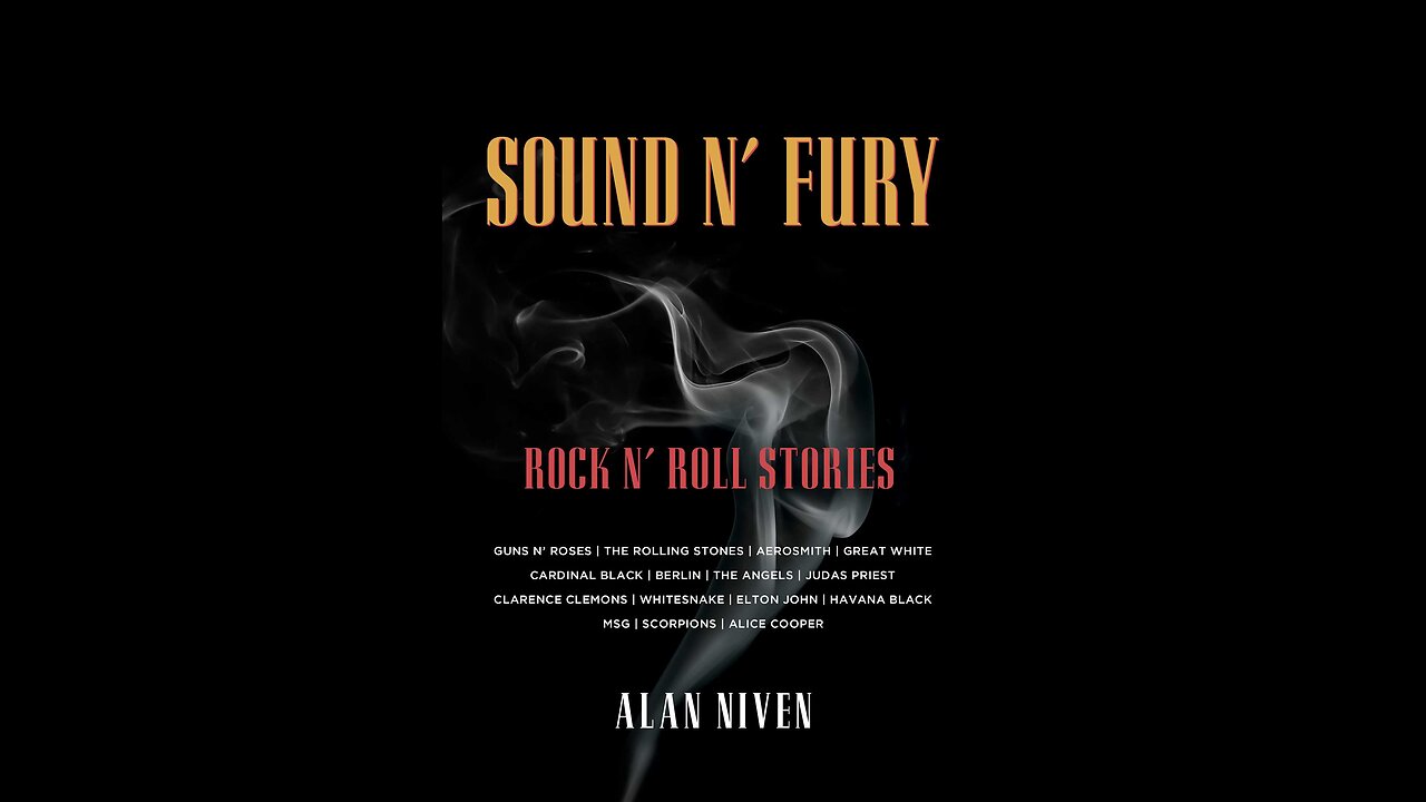 Sound N' Fury with Alan Niven