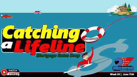Week 24 | Rates Catch a Lifeline