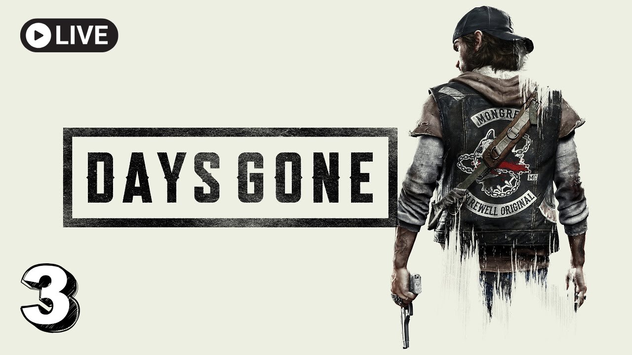 Days Gone Part 3