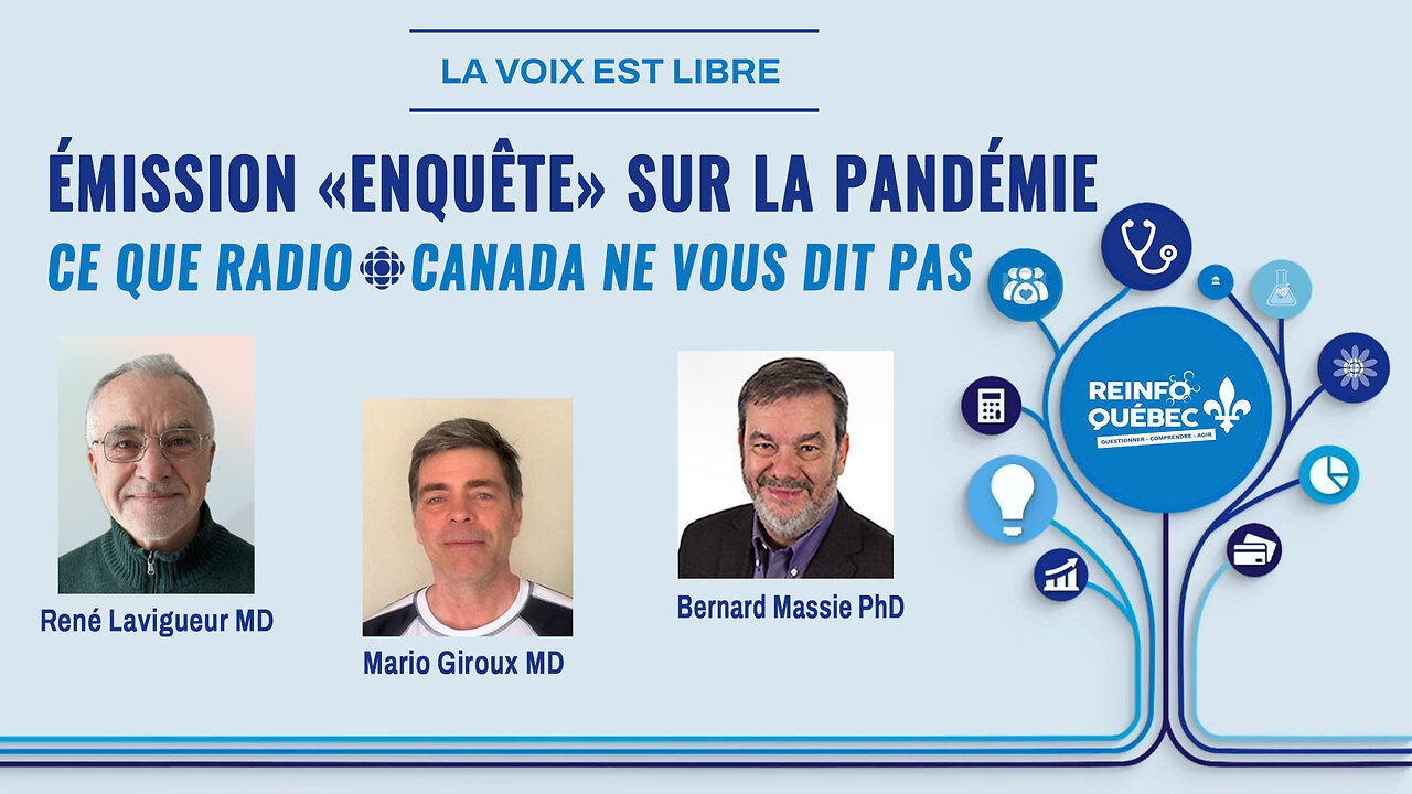 ÉMISSION « ENQUÊTE » SUR LA PANDÉMIE : TOUT CE QUE RADIO-CANADA NE DIT PAS !