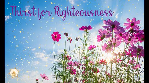 Thirst for Righteousness 423hz