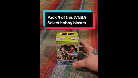 Pack 6 of this WNBA Select hobby blaster