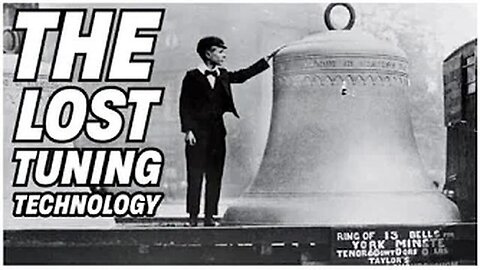 "Unveiling the Mystery: Lost Bell Tuning Technology - A Deep Dive into Conspiracy-R-Us"