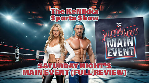 WWE: Saturday Night's Main Event (Full Review)