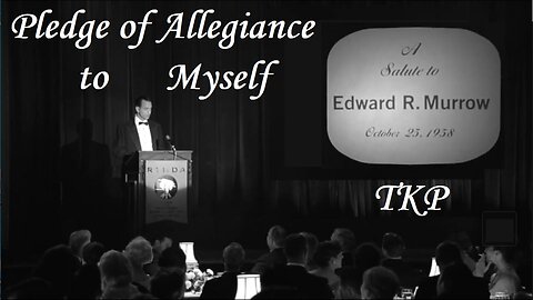 Pledge of Allegiance to Myself | Good Night and Good Luck | Coronach by madgravitystudio | TKP