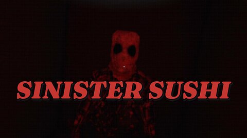 Sinister Sushi | Full Gameplay | No Commentary