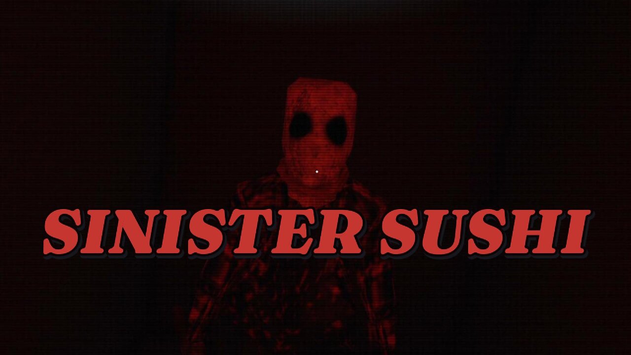Sinister Sushi | Full Gameplay | No Commentary