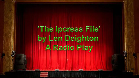'The Ipcress File' (1999) by Len Deighton [Radio Play]