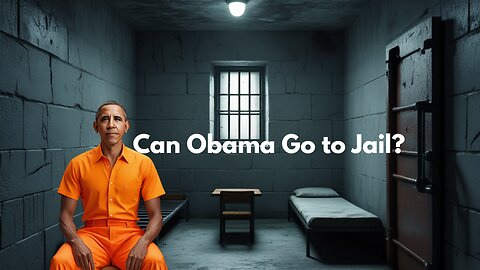 Can Obama Go To Jail?