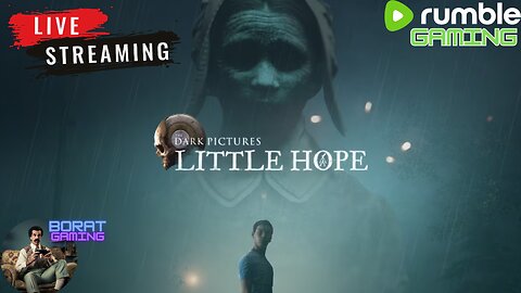 The Dark Pictures Anthology: Little Hope - Live Stream