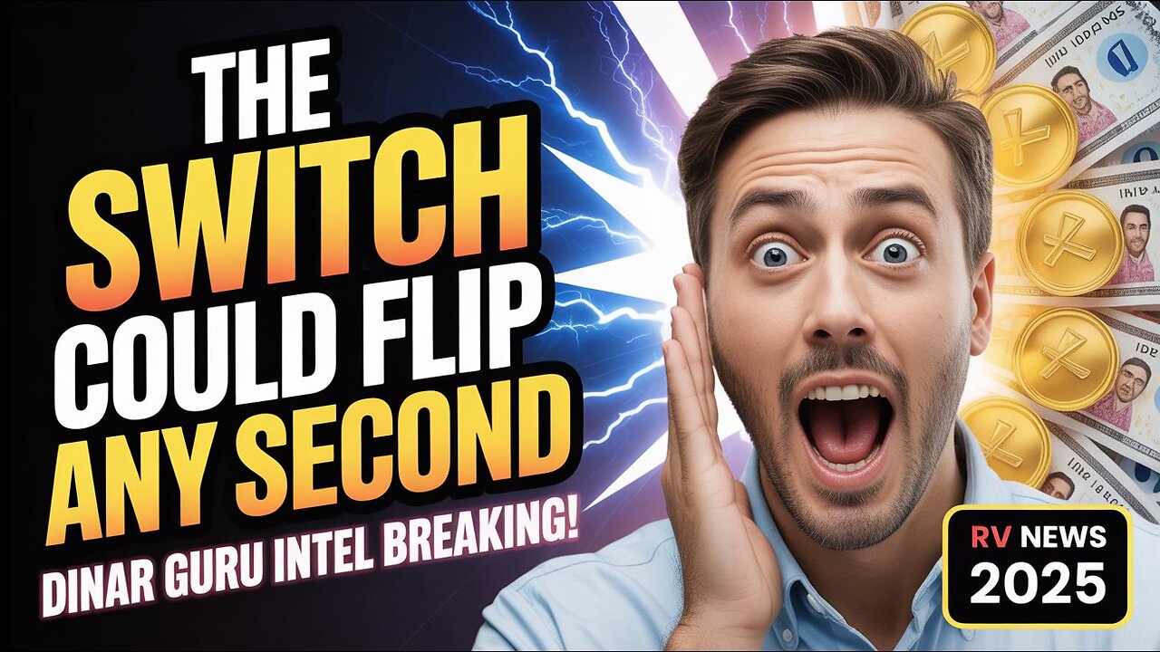 ⚡ The Switch Could Flip Any Second – Dinar Guru Intel BREAKING! 🏦 💥 Iraqi Dinar Rv News 2025