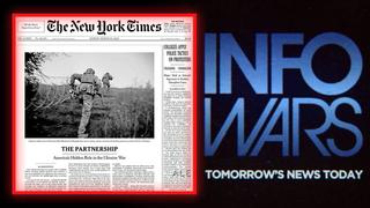 The NY Times Finally Admits The US Has Been Directly At War With Russia For Over 3 Years!