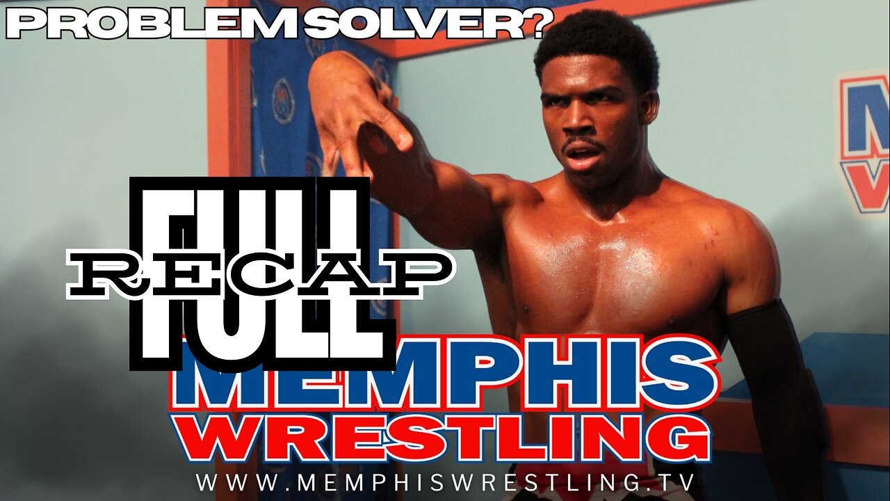 FULL RECAP !! Memphis Wrestling 225! Watch before tomorrow’s show !!