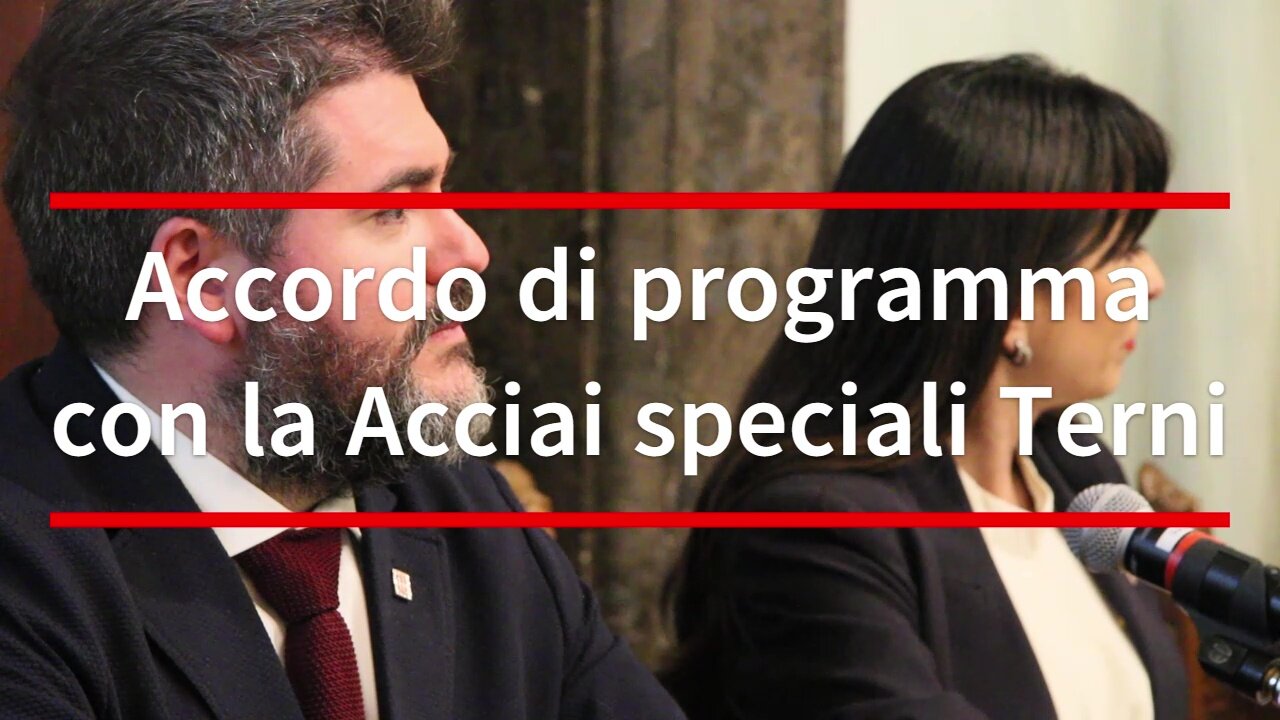Accordo di programma con la Acciai speciali Terni