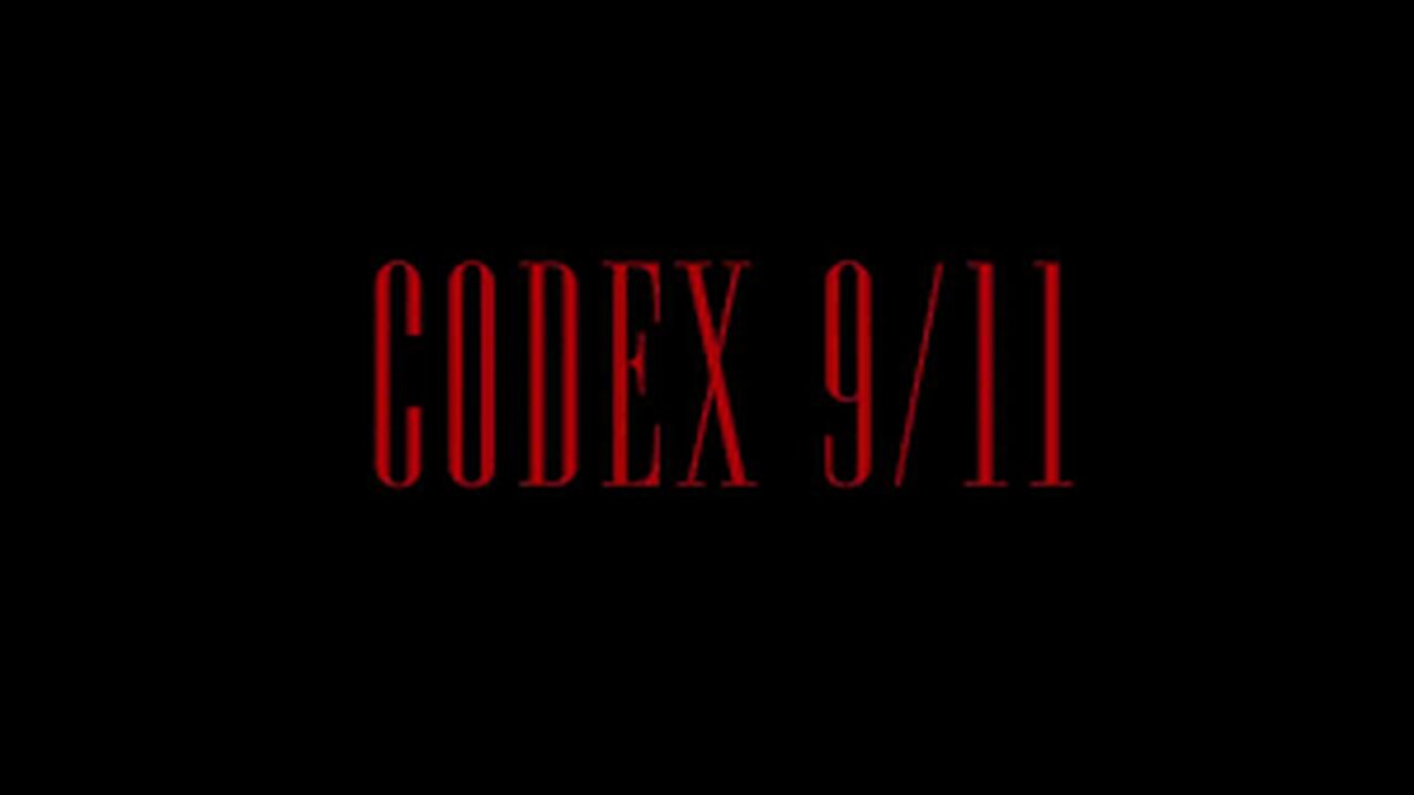CODEX 9/11 - A BRAD ZERBO PRODUCTION